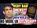 No More British Citizenship? Tougher Requirements For British Citizenship: UK Citizenship New Rules