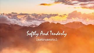 Softly And Tenderly - Instrumental (with lyrics)