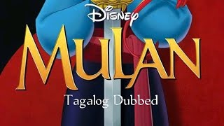 Mulan Tagalog Dubbed \