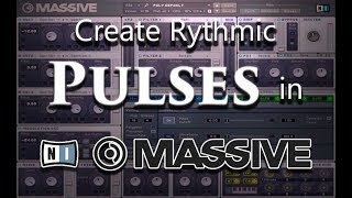 How to Create Rhythmic Pulses in Native Instruments: Massive (4 Controllable Layers)