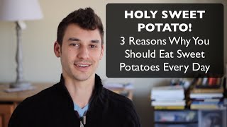 Sweet Potato Nutrition: Ridiculously Awesome Reasons Why You Should Eat Sweet Potato Every Day