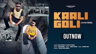 KAALI GOLI (official video) KAM SIDHU X JAGGU THOBA | PUNJABI SONG 2023