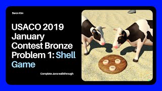 USACO Shell Game Walkthrough | Java