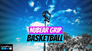 FILM YOUR GAME RIGHT | NuBear Grip for Basketball Videos | GoPro