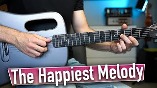 The Happiest Melody on Guitar ...