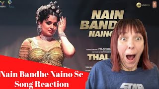 Nain Bandhe Naino Se Song REACTION!