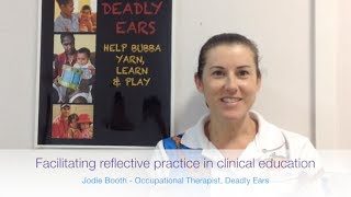Facilitating reflective practice in clinical education