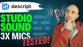 Descript Studio Sound | How Good Is It Really? 🎙️