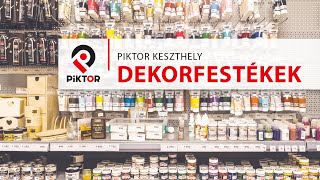 Dekorfestékek, alapanyagok és szerszámok | Piktor Keszthely