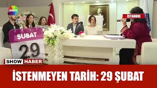 Çiftler 29 Şubat'ta evlenmek istemiyor