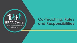 Co-Teaching: Roles and Responsibilities