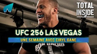 UFC 256 - une semaine avec Ciryl Gane (documentaire)