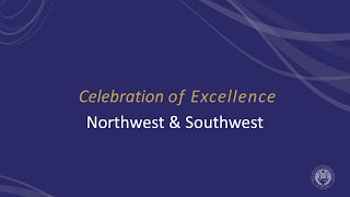 Celebration of Excellence 2020 | Northwest \u0026 Southwest