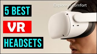 Top 5 : Best VR Headsets in 2022 | Best VR Headset on The Market - Review