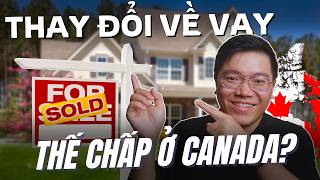 Quy Định Vay Thế Chấp Mới Bạn Nên Biết Khi Mua Nhà Ở Canada  - Canada's New Mortgage Rules EXPLAINED