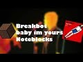 Noteblock Series No.1 Baby Im Yours