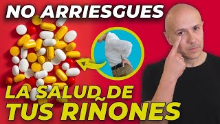 ¡PELIGRO! ESTOS MEDICAMENTOS DESTRUYEN TU RIÑÓN | SUPLEMENTOS QUE CAUSAN INSUFICIENCIA RENAL