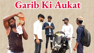 Garib Ki Aukat | Waqt Sabka Badalta Hain | Garib vs Amir | Aligarh Desi Boy