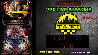 VPX Live Session - Taxi (Williams, 1988)