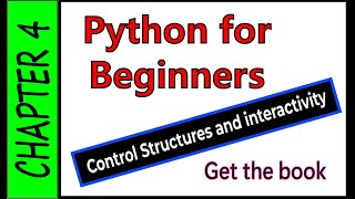 Python For Beginners Chapter 4 - Loops, Conditionals & Control #pythonlearning #pythonforbeginners