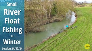 Simple Small River Float Fishing With Bread - Roving With The Stick Float - 24/12/24 (Video 540)