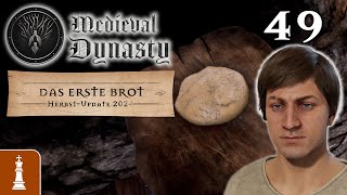 DAS ERSTE BROT♚ Let's Play Medieval Dynasty HERBST Update 2024 49 | deutsch