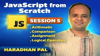 Arithmetic, Comparison, Assignment & Logical Operators - JavaScript Fundamentals for Beginners - S#5