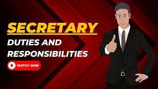 Secretary Duties And Responsibilities