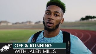 Off & Running w/ Jalen Mills | Philadelphia Eagles