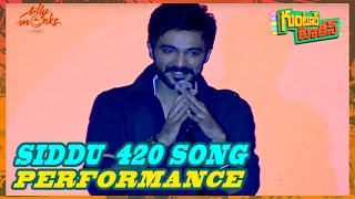 Actor Siddu 420 Song Performance at Guntur Talkies Audio Launch - Siddu, Rashmi Gautam, Shraddha Das