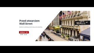 Przed otwarciem Wall Street 10/01/2025