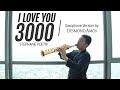 I Love You 3000 - Stephanie Poetri (Saxophone Cover by Desmond Amos)