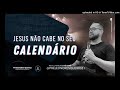 Devocional Jesus não cabe calendário 25 Out 24