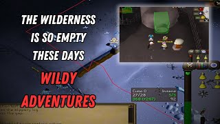 The Wilderness is so empty these days | OSRS Wildy Adventures