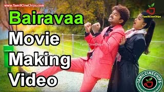 Bairavaa Movie Making Video | Vijay, Keerthy Suresh, Sathish | Tamil Cinema News | - TamilCineChips