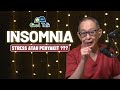 Insomnia. Stress atau Penyakit ??? - Good Talk with Dr.dr. Hans Tandra, Sp.PD-KEMD, Ph.D