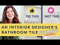 The 6 AFFORDABLE bathroom tile designs I recommend to clients