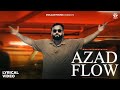 Azad Flow (Lyrical Video) RP Singh | Azad Khanda Kheri | Patla Sa Chora | New Haryanvi song 2024