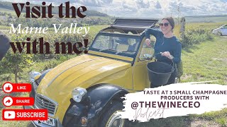 Visit the Marne Valley with me and taste at 3 small champagne producers!