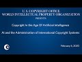 Copyright in the Age of A.I.: Session 3 AI and the Administration of International Copyright Systems