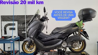 Revisão 20 mil km Nmax 160 - Pré Viagem