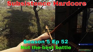 Subsistence Hardcore Alpha 65 | S5E52 | Not my best battle / Iron ore day