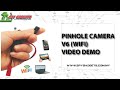 Pinhole Camera WiFi (V6) Video Demo (2021)