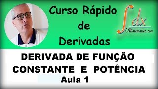 Grings - Derivada de Função Constante e Potência - ( aula 1 )