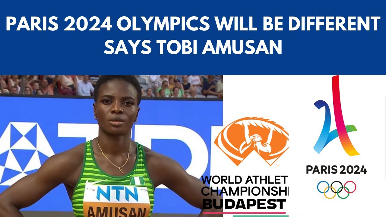 TOBI AMUSAN PLEDGES BETTER OUTING IN PARIS 2024 OLYMPICS#tobiamusan # ...