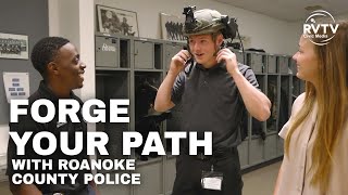 Forge Your Path with the Roanoke County Police Department