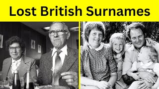 20 Forgotten British Surnames You Never Hear Today