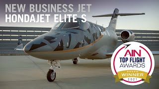 HondaJet Elite S Wins Top Flight Award for Best New Jet – AIN