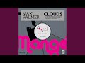 Clouds (Original Mix)