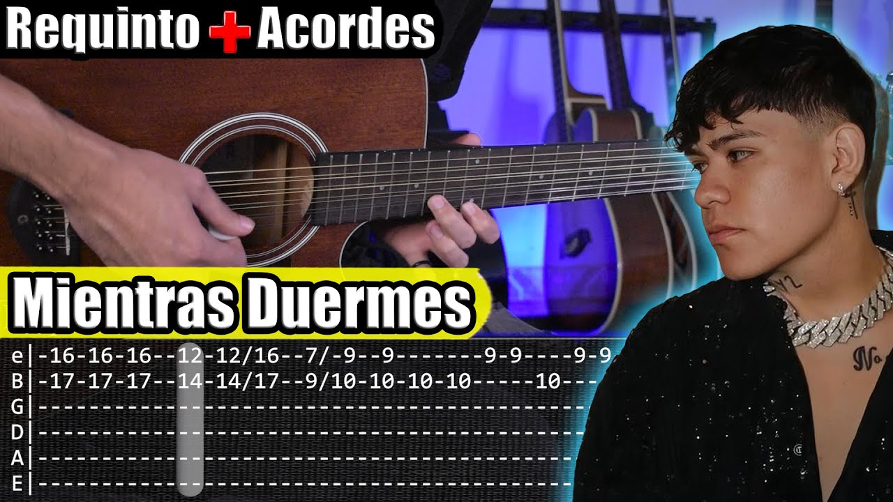 Mientras Duermes Junior H Requinto Acordes Tabs Tutorial